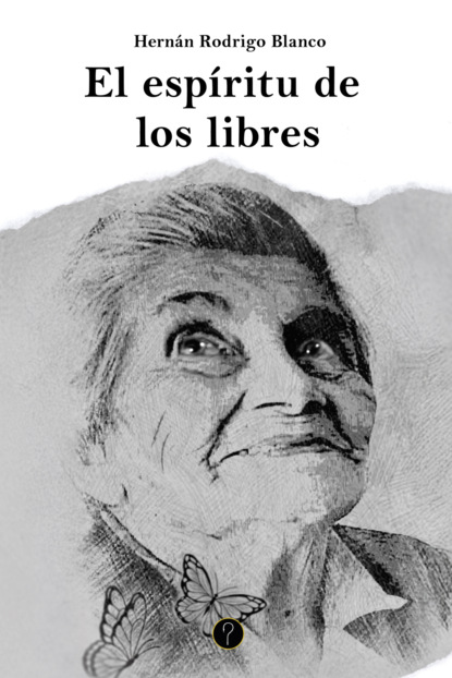 El espíritu de los libres