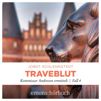 Traveblut - Kommissar Andresen ermittelt, Fall 4 (Ungekürzt)