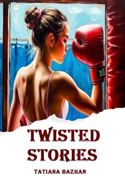 Twisted stories