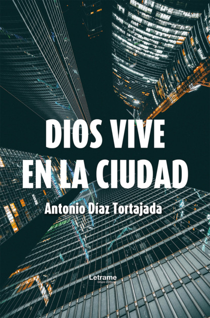 Dios vive en la ciudad