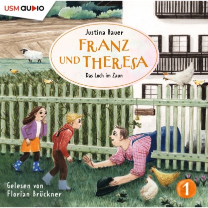 

Franz und Theresa, Folge 1: Das Loch im Zaun