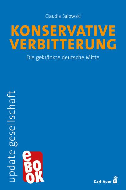 Konservative Verbitterung
