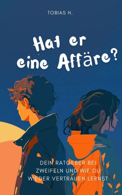 Hat er eine Affäre?