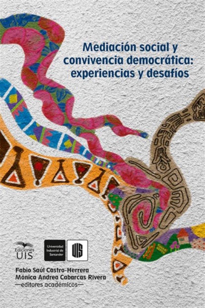 Mediación social y convivencia democrática: experiencias y desafíos