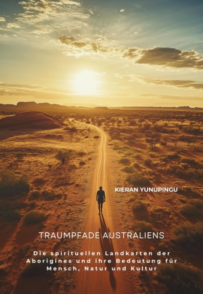 Traumpfade Australiens
