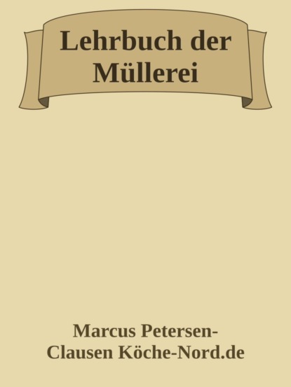 Lehrbuch der Müllerei
