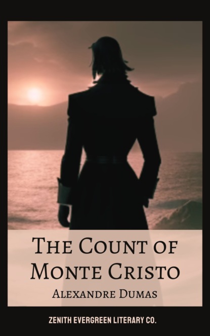 The Count of Monte Cristo