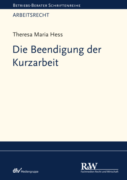 Die Beendigung der Kurzarbeit