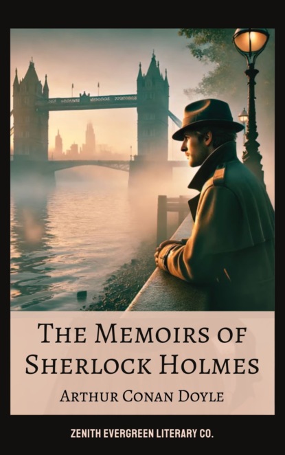 The Memoirs of Sherlock Holmes