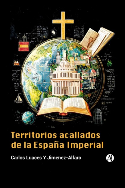 Territorios acallados de la España Imperial