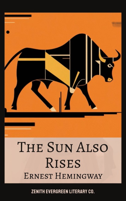 The Sun Also Rises