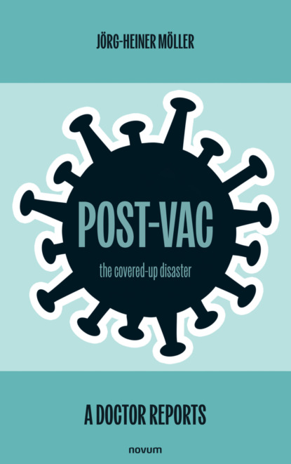 Post-Vac - the covered-up disaster