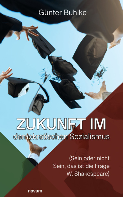 Zukunft im demokratischen Sozialismus