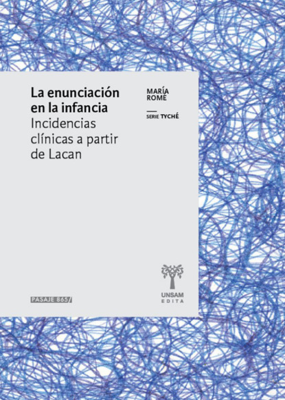 La enunciación en la infancia