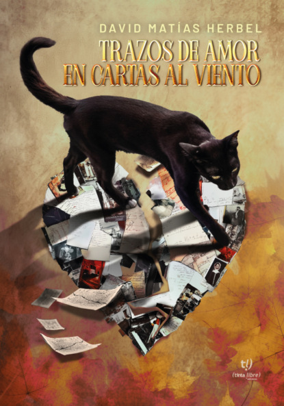 Trazos de amor en cartas al viento