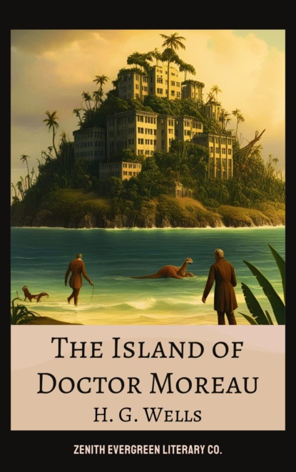 The Island of Doctor Moreau