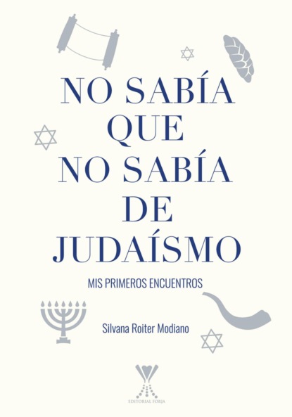 No sabía que no sabía de judaísmo