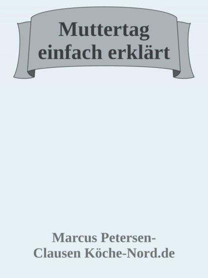 Muttertag katholisch erklärt