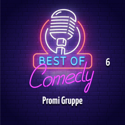 Best of Comedy: Promi Gruppe 6