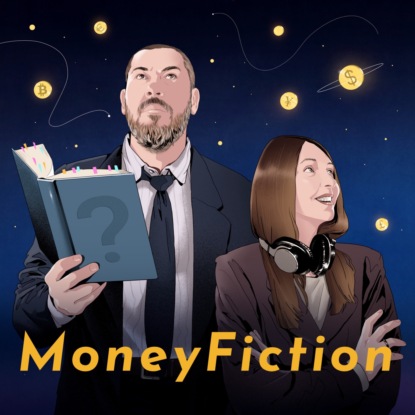 MoneyFiction