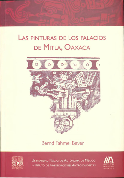 Las pinturas en los palacios de Mitla, Oaxaca