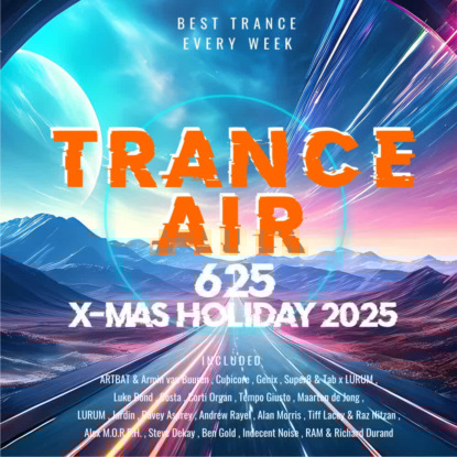 Alex NEGNIY - Trance Air #625 [X-mas Holiday 2025]