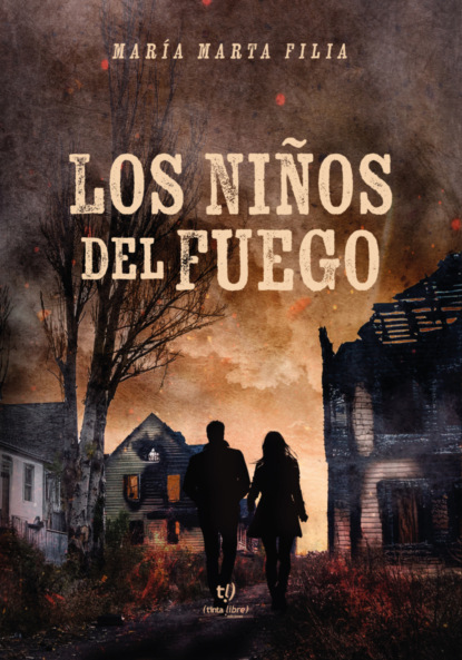 Los niños del fuego