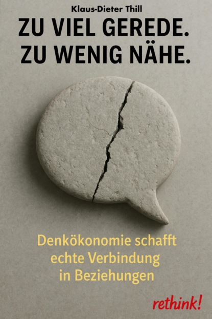 Zu viel Gerede. Zu wenig Nähe.