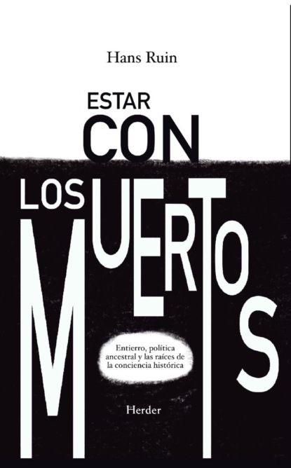 Estar con los muertos