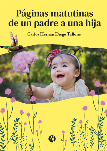 Páginas matutinas de un padre a una hija