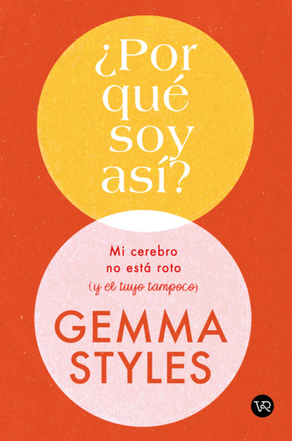 Por qué soy así