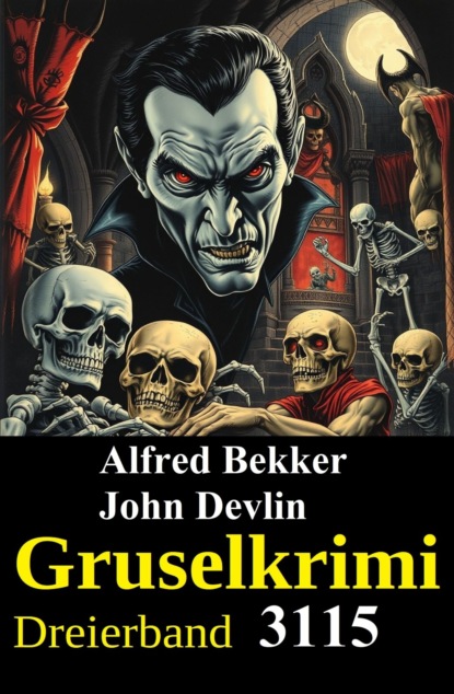 Gruselkrimi Dreierband 3115