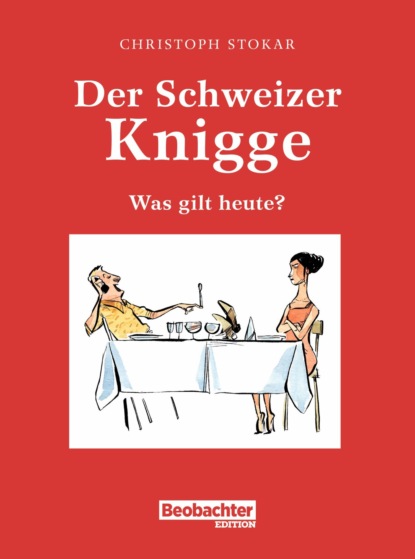 Der Schweizer Knigge