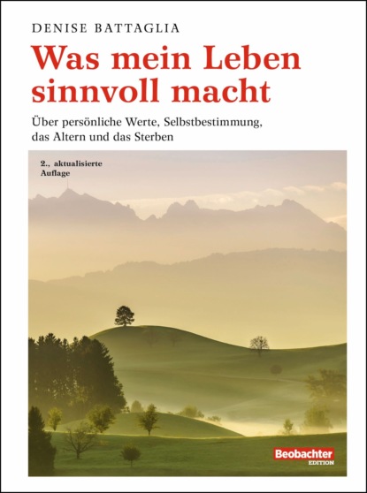 Was mein Leben sinnvoll macht