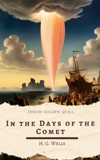In the Days of the Comet