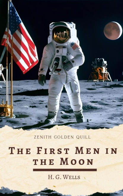 The First Men in the Moon