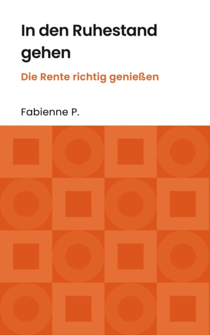 In den Ruhestand gehen