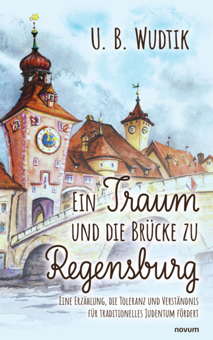 Ein Traum und die Brücke zu Regensburg