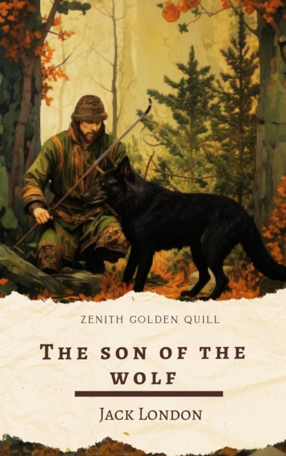 The son of the wolf