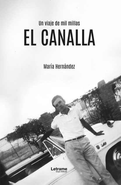El canalla