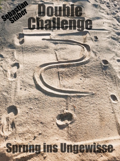 Double Challenge - Sprung ins Ungewisse