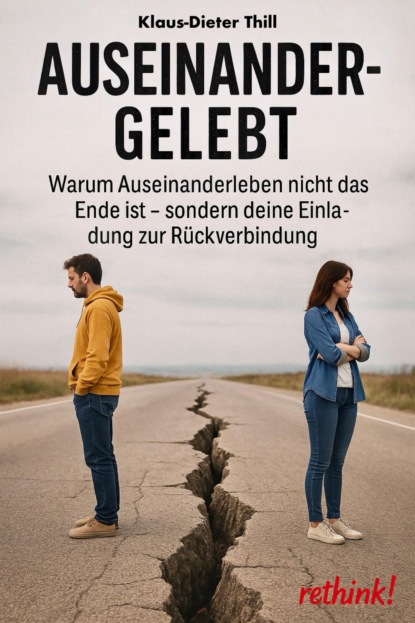 Auseinandergelebt