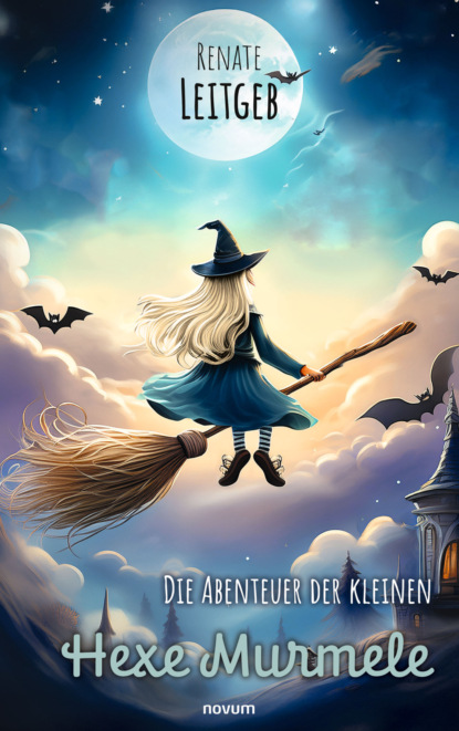 Die Abenteuer der kleinen Hexe Murmele