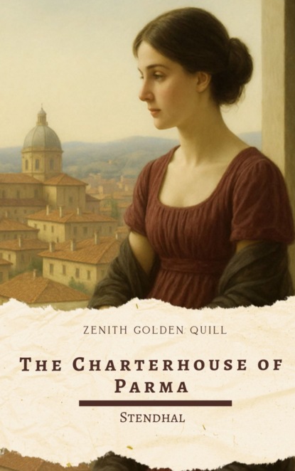 The Charterhouse of Parma