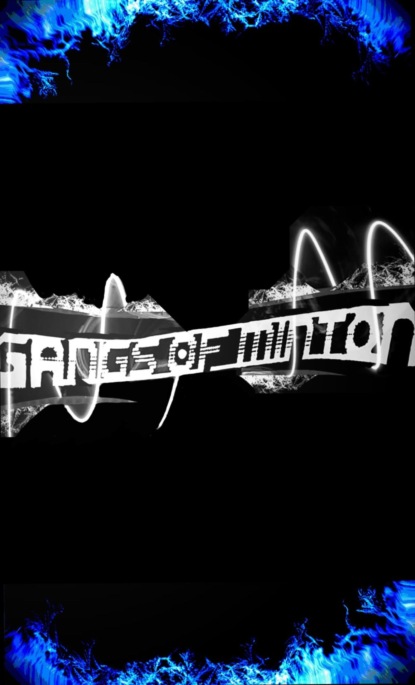 Gangs of Minton