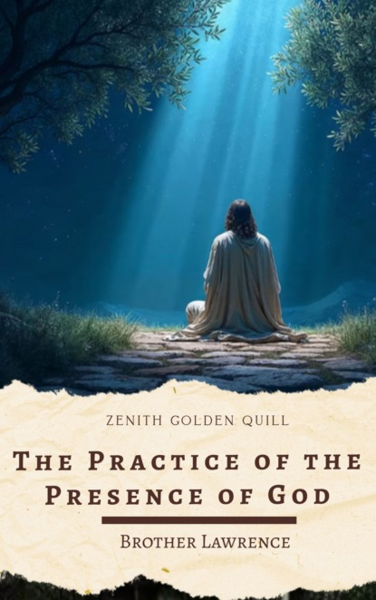 The Practice of the Presence of God