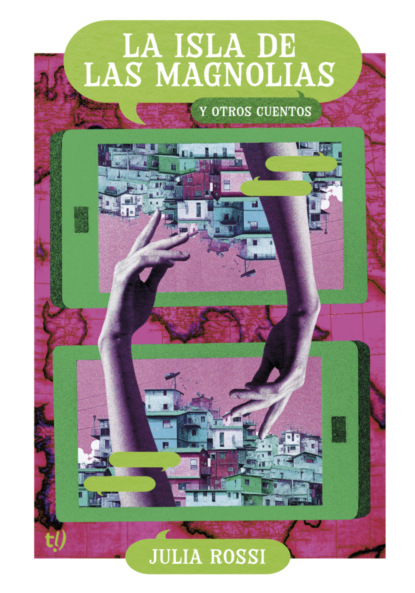 La isla de las magnolias y otros cuentos