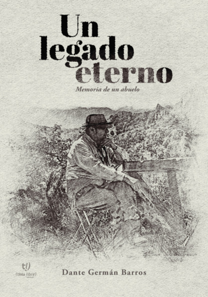 Un legado eterno
