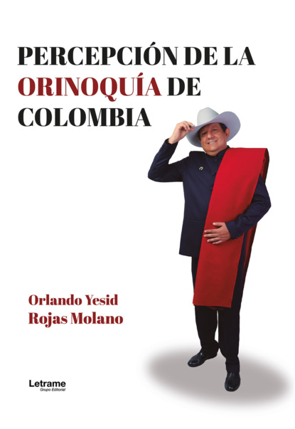 Percepción de la orinoquía de Colombia