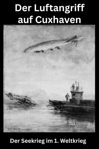 Der Seekrieg im 1. Weltkrieg
